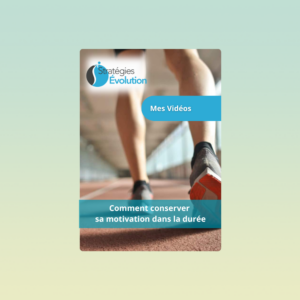 Vidéo "Comment conserver sa motivation dans la durée"